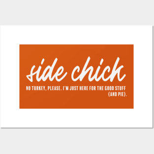 Side Chick Posters and Art